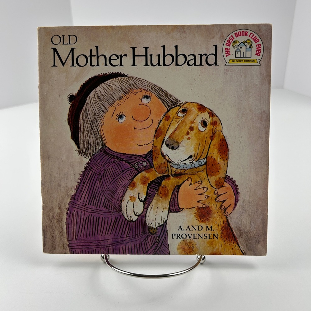 Old Mother Hubbard 1977 A M Provensen Best Book Club Ever